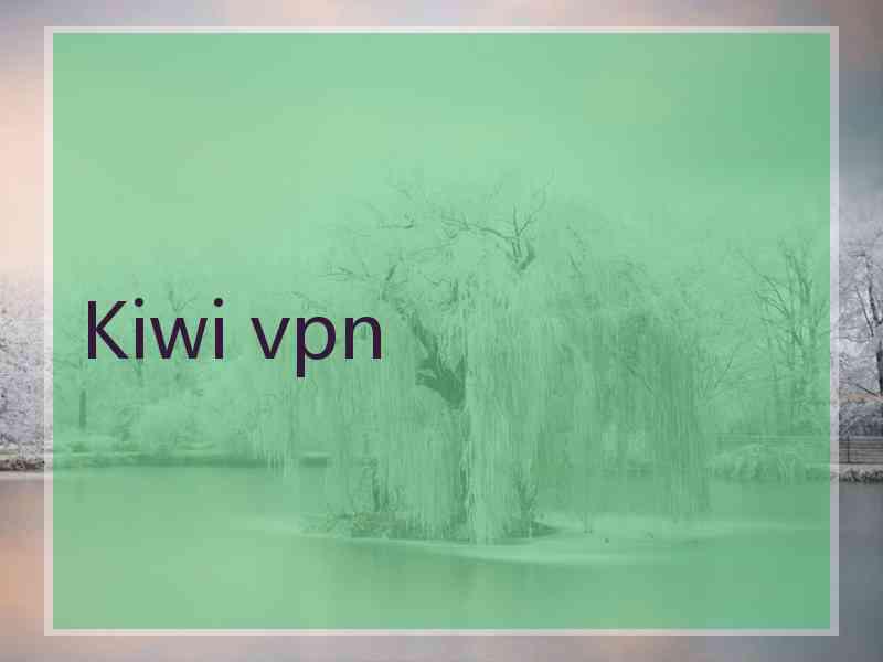 Kiwi vpn
