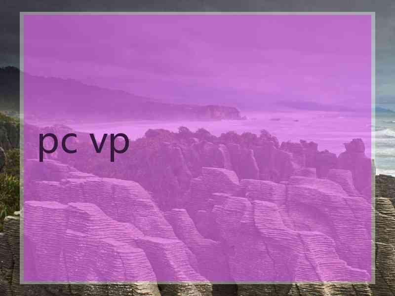pc vp