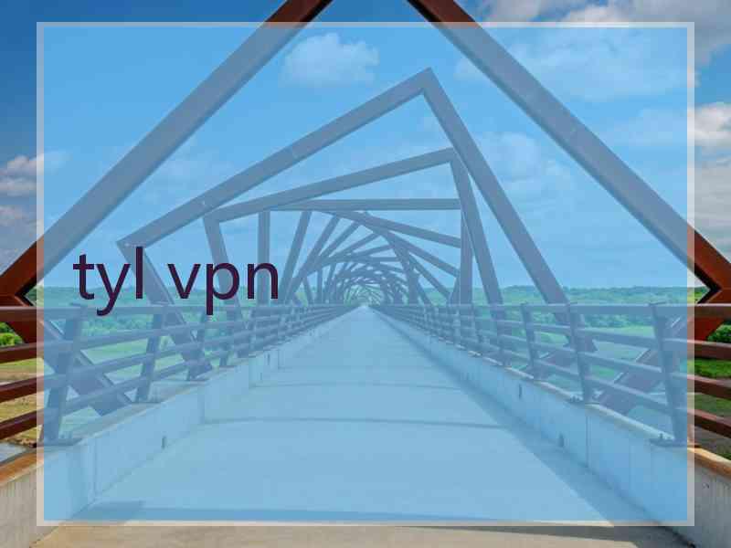 tyl vpn