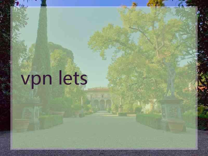vpn lets